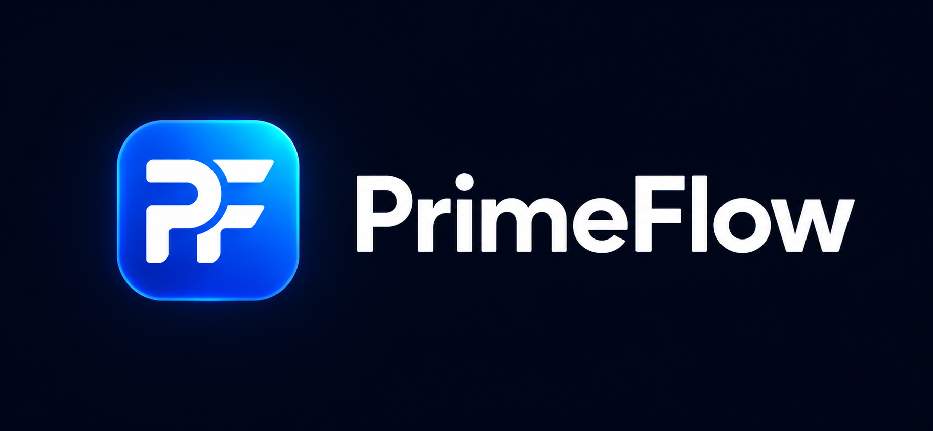 For small businesses: Start with PrimeFlow